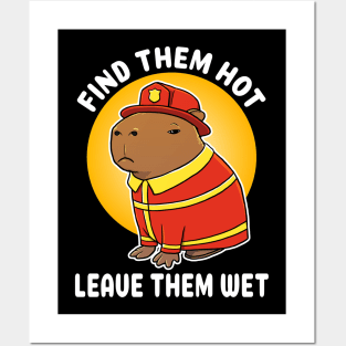 Find them hot leave them wet Capybara Firefighter Costume Posters and Art